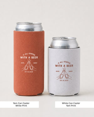 It all started with a beer Can Cooler