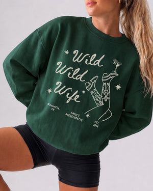 Custom text Wild Wild Wife sweatshirt for cowgirl bride parties and last rodeo weekends