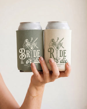 Bride or Die and Ride or Die Can Cooler Moss