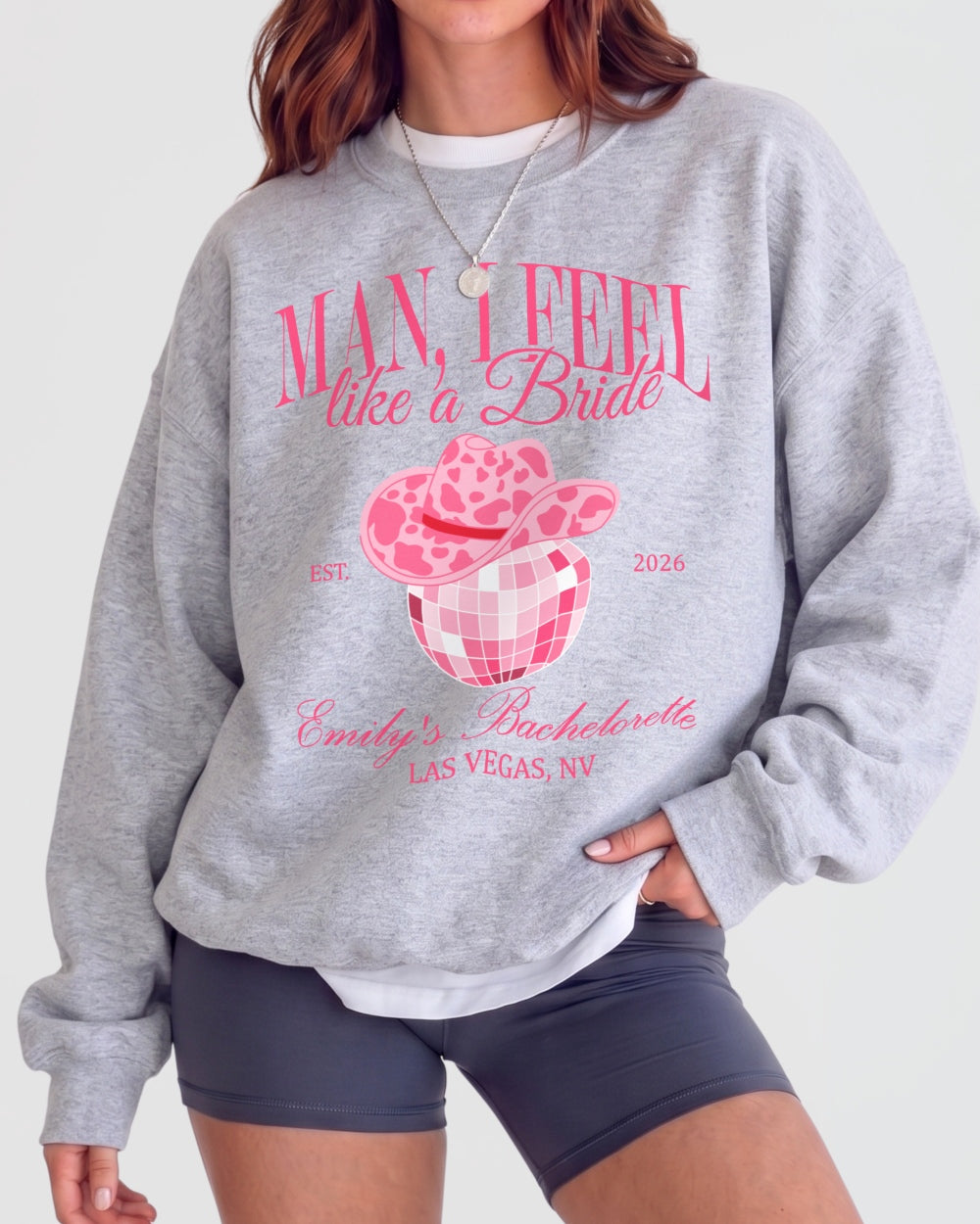 Man, I Feel Like A Bride & Let's Go Girls Disco Sweatshirt Sport Grey